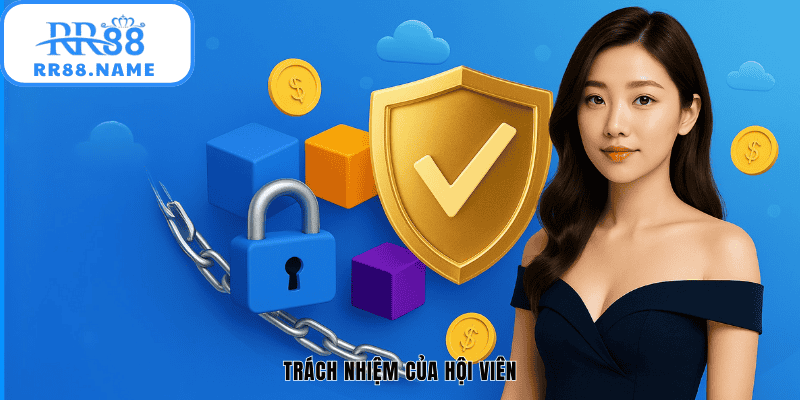 Trách nhiệm của hội viên